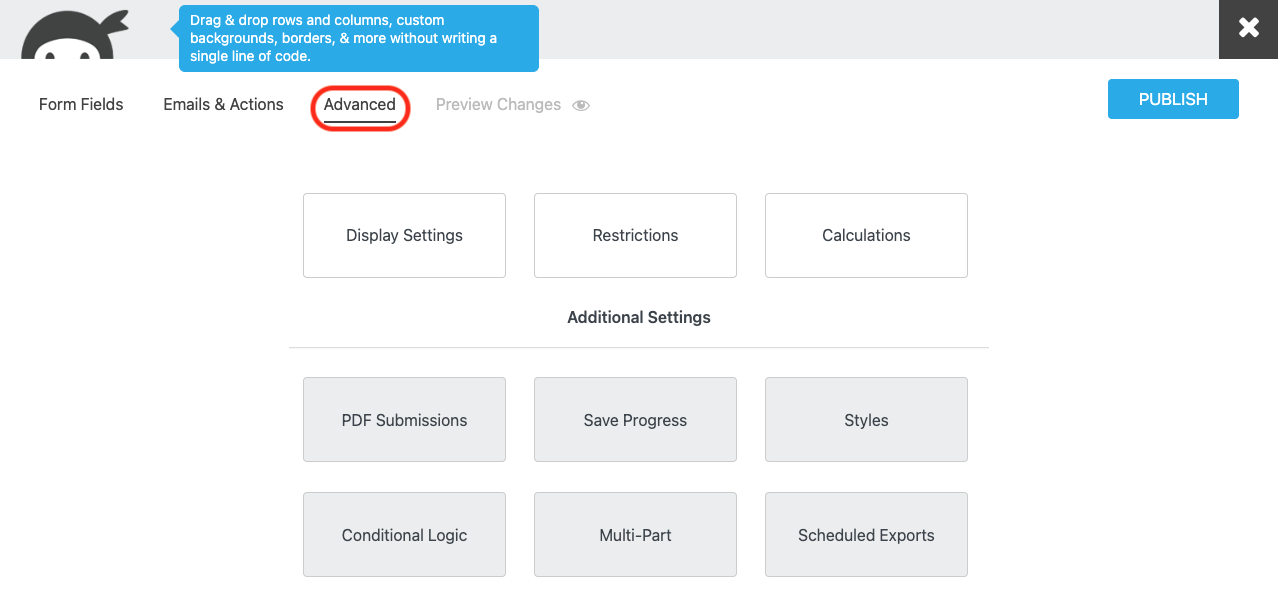 image of the Advanced settings screen with the Advanced tab navigation option you take to get there highlighted (at the top left of the screen). The settings on the page are divided into two categories with available settings at the top and Additional Settings at the bottom. There settings are greyed out to indicate that the necessary add-on required to use them is not active.